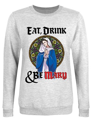 Eat, Drink & Be Mary Ladies Grey Christmas Jumper