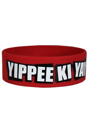 Yippee Ki Yay Mother F*cker Wristband - Buy Online at Grindstore.com