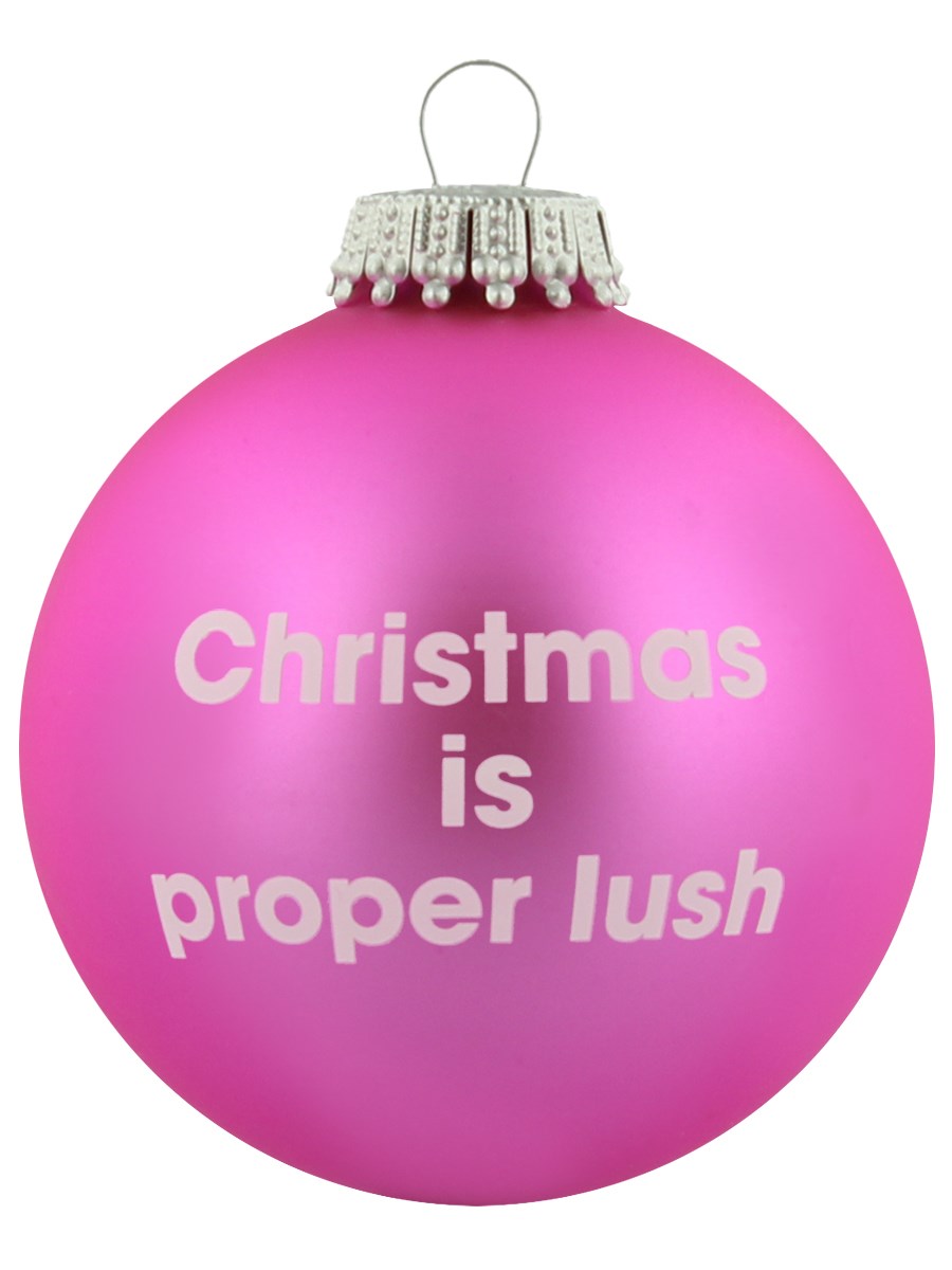 Christmas Is Proper Lush Hot Pink Santa Balls Bauble - Buy Online at ...