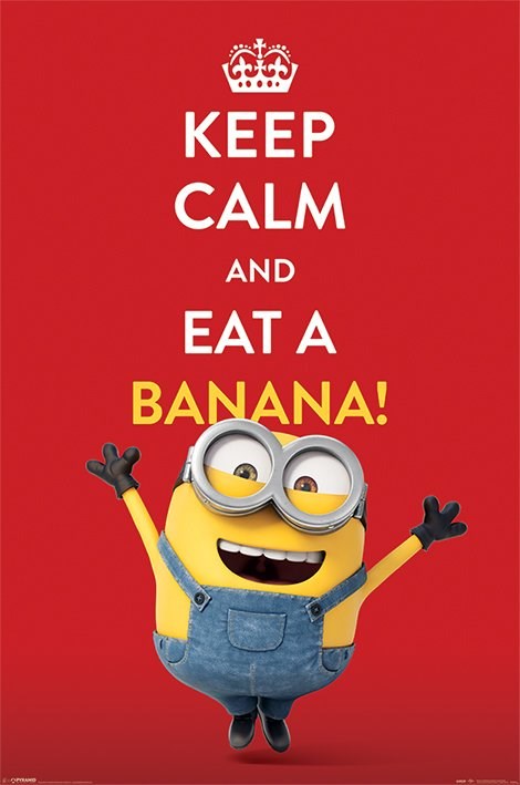 Despicable Me 2 Keep Calm & Eat A Banana Poster - Buy ...