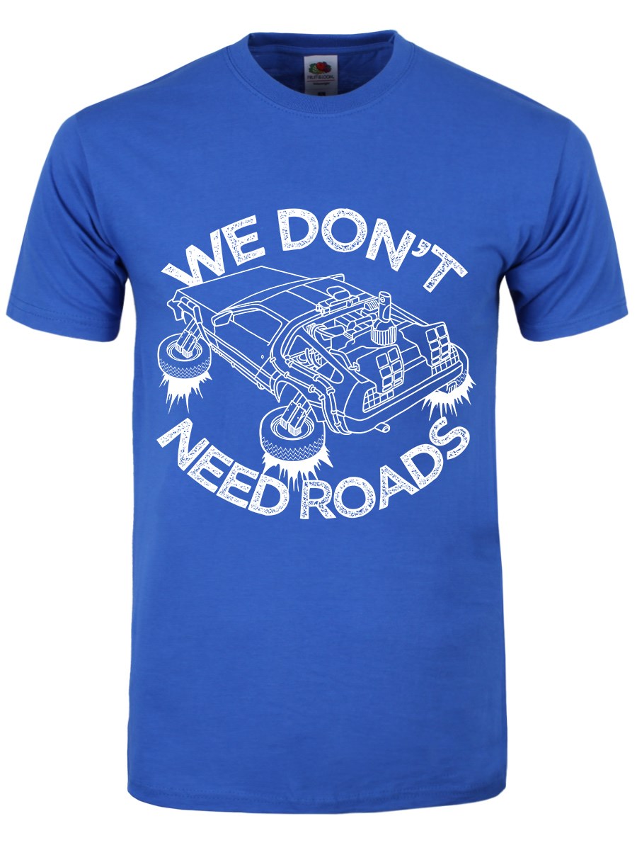 We Don't Need Roads Men's Blue T-Shirt, Inspired by Back to the Future ...