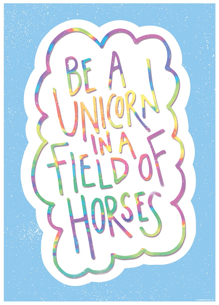 be-a-unicorn-in-a-field-of-horses-mini-poster-buy-online-at